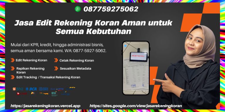 Layanan Edit dan Pembuatan Rekening Koran untuk Kebutuhan Bank Syariah