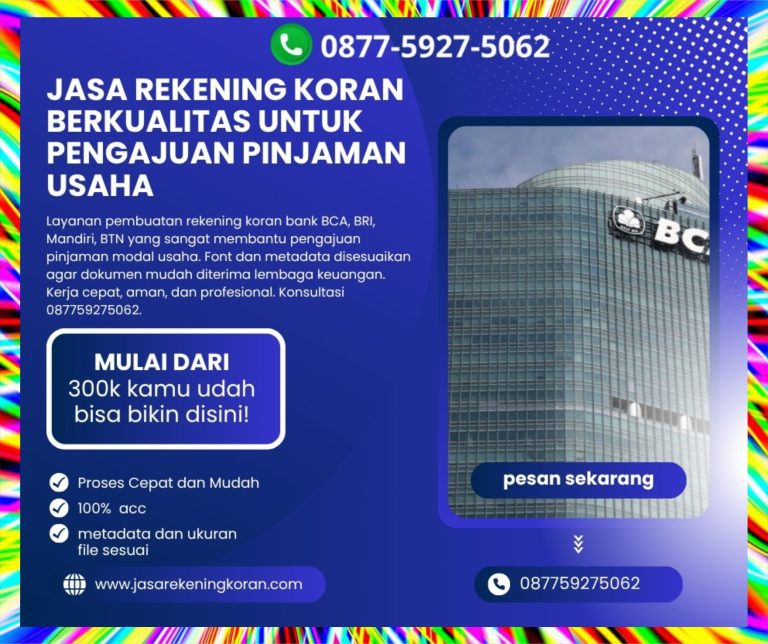 Layanan Pembuatan Rekening Koran untuk Memenuhi Syarat Dokumen Legal