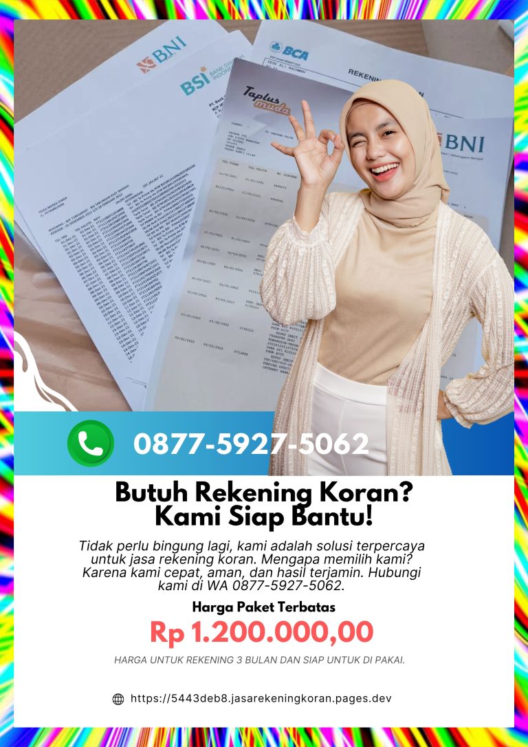 Pembuatan Rekening Koran untuk Pengajuan Surat Kredit Bank